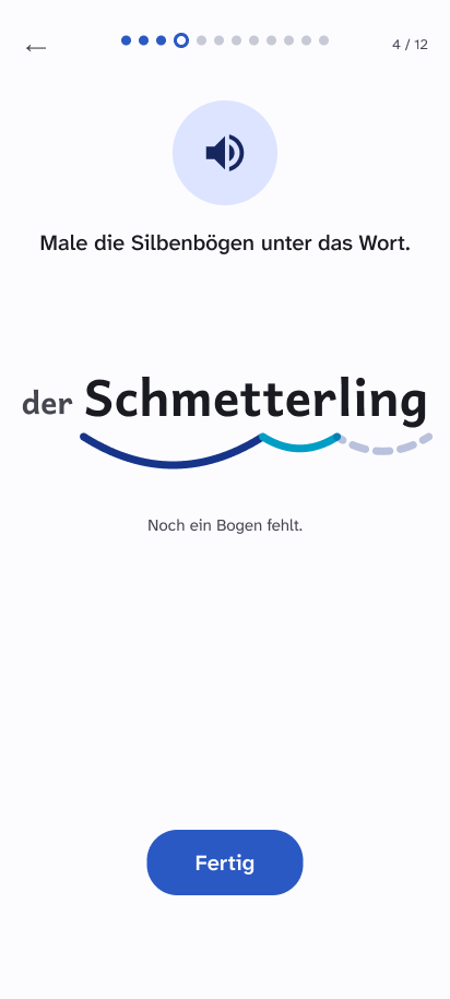 App-Bildschirm: Male die Silbenbögen unter das Wort. Schmetterling mit zwei gemalten Bögen.